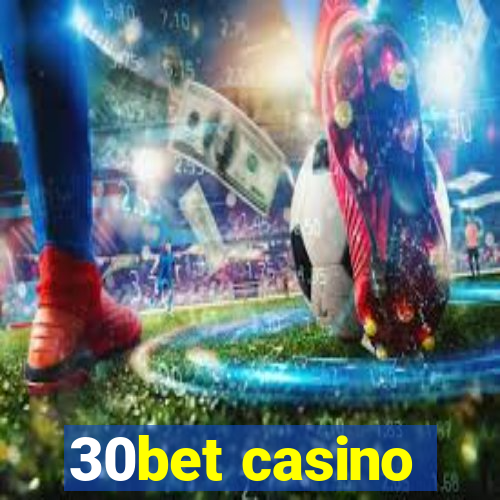 30bet casino